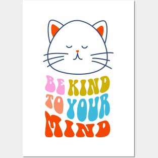 Be Kind To Your Mind Cat Mini Posters and Art